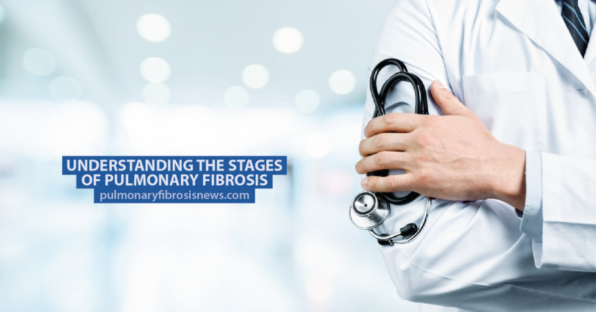 Understanding The Stages Of Pulmonary Fibrosis Pulmonary Fibrosis News