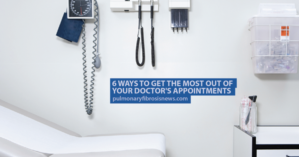 6 Ways to Get the Most Out of Your Doctor's Appointments Pulmonary